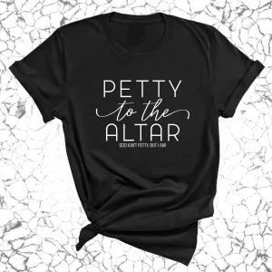 Petty to the Altar Unisex Tee